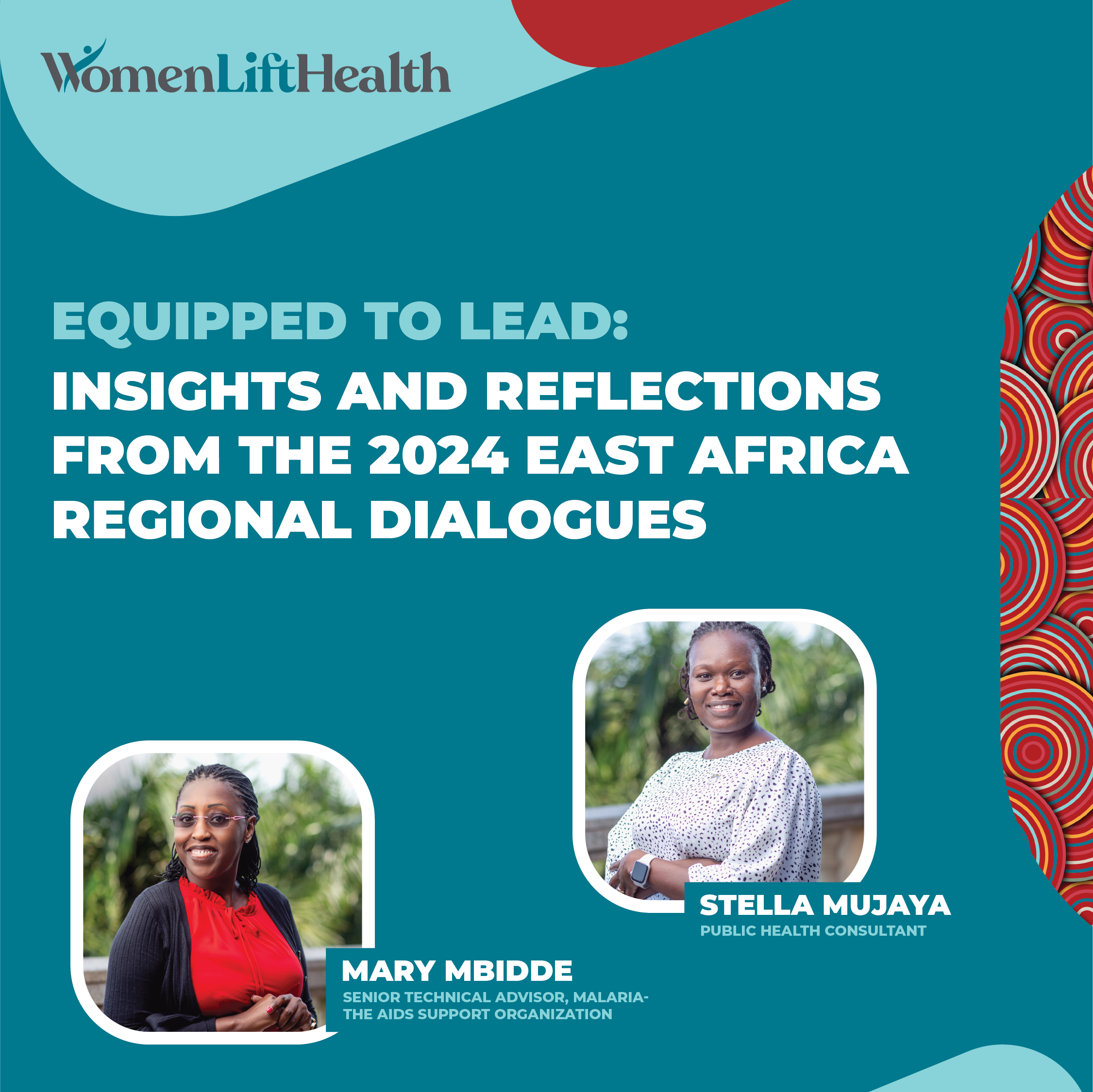 Equipped To Lead: Insights and Reflections from the 2024 East Africa Regional Dialogues